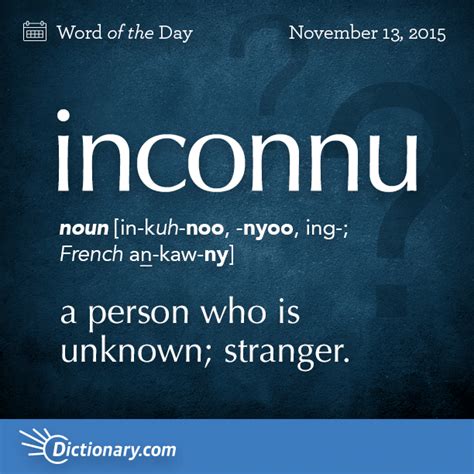 unkone|INCONNUE definition in American English .